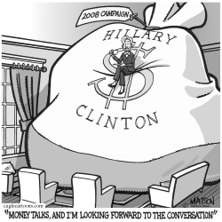 MONEY TALKS FOR HILLARY by RJ Matson