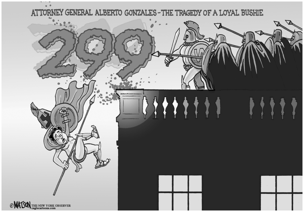  ALBERTO GONZALES-THE TRAGEDY OF A LOYAL BUSHIE by RJ Matson