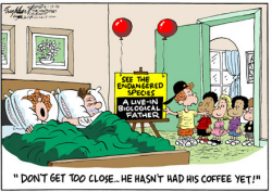 FATHERS DAY OLDIE BUT A GOODY by Bob Englehart