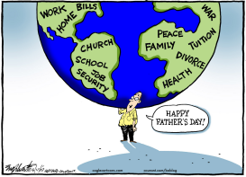 FATHERS DAY by Bob Englehart