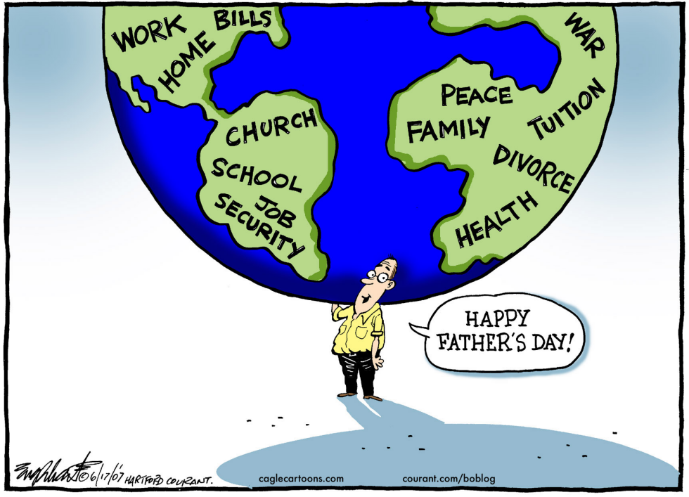  FATHERS DAY by Bob Englehart