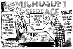 MICROSOFT SURFACE by Milt Priggee