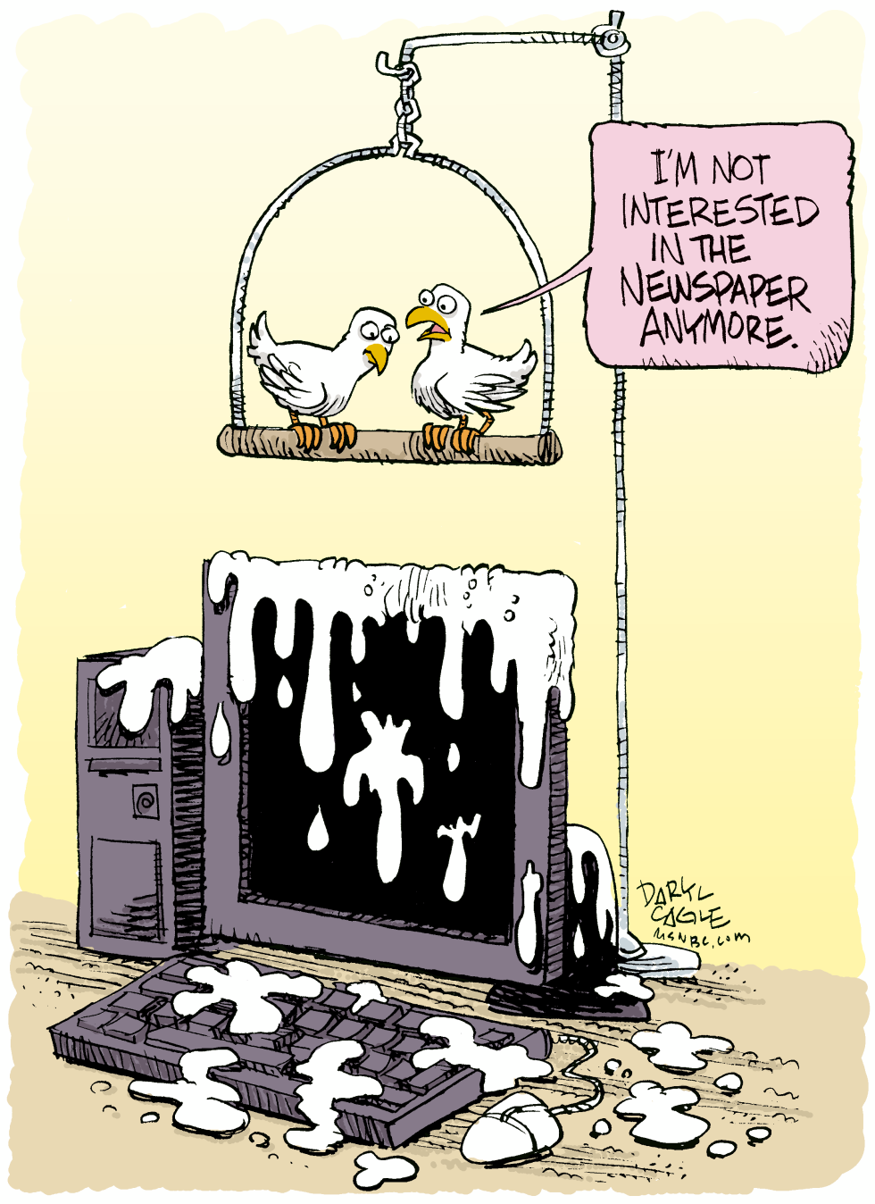  NOT INTERESTED IN NEWSPAPERS  by Daryl Cagle