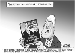 WHAT HAPPENED BY BILL CLINTON by RJ Matson