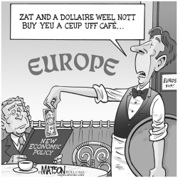 WEAK DOLLAR IN EUROPE by RJ Matson