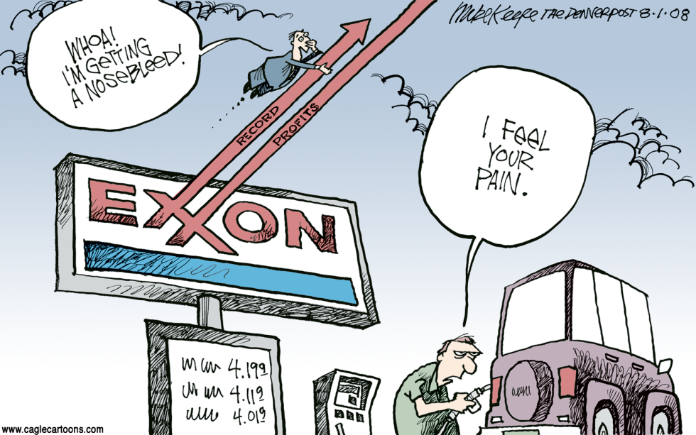  EXXON MOBIL PROFITS by Mike Keefe