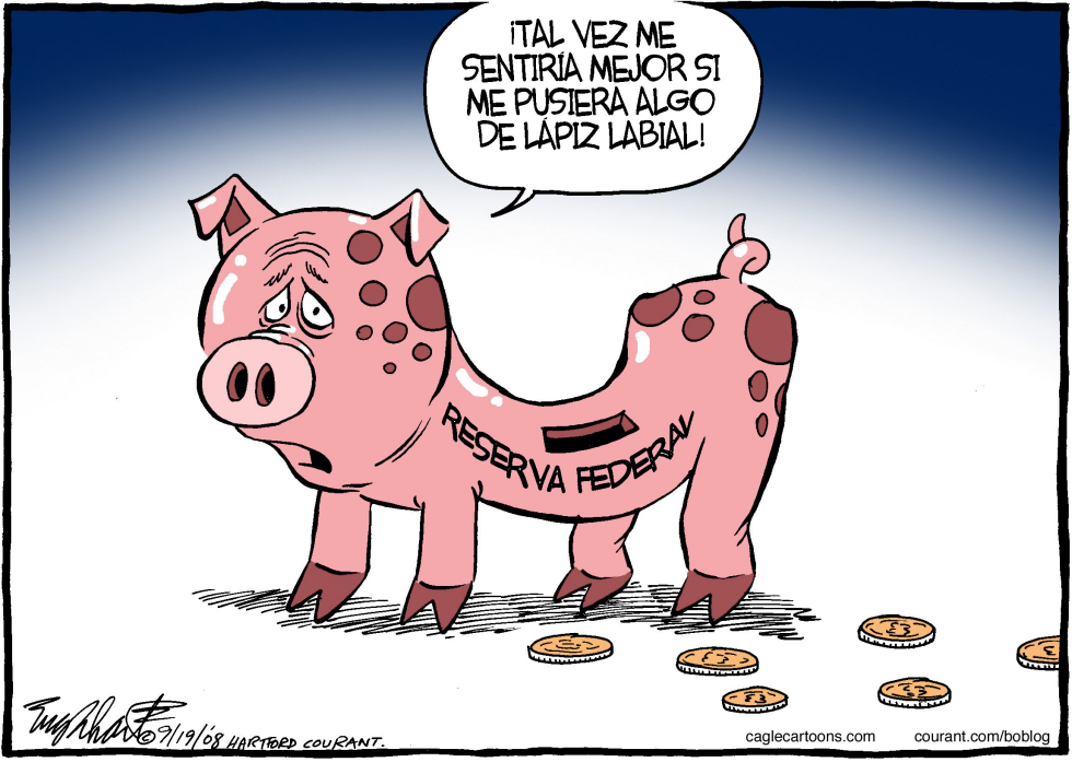  LA RESERVA FEDERAL  by Bob Englehart