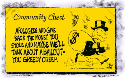 WALL STREET BAILOUT MONOPOLY  by Daryl Cagle