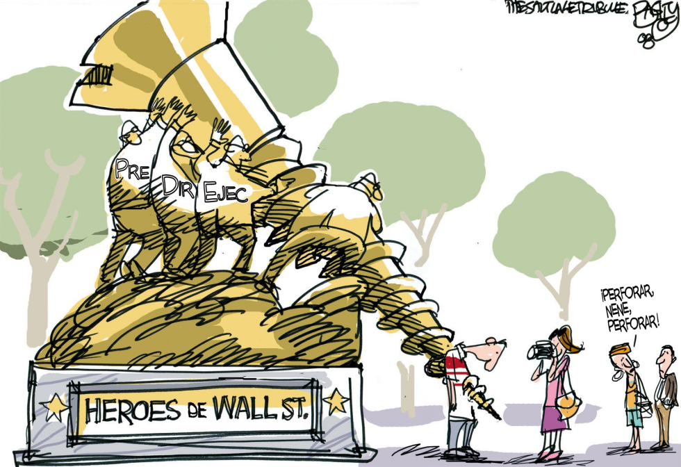  HEROES DE WALL STREET  by Pat Bagley