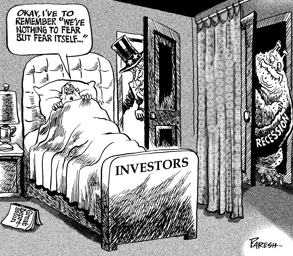  FEAR OF RECESSION by Paresh Nath