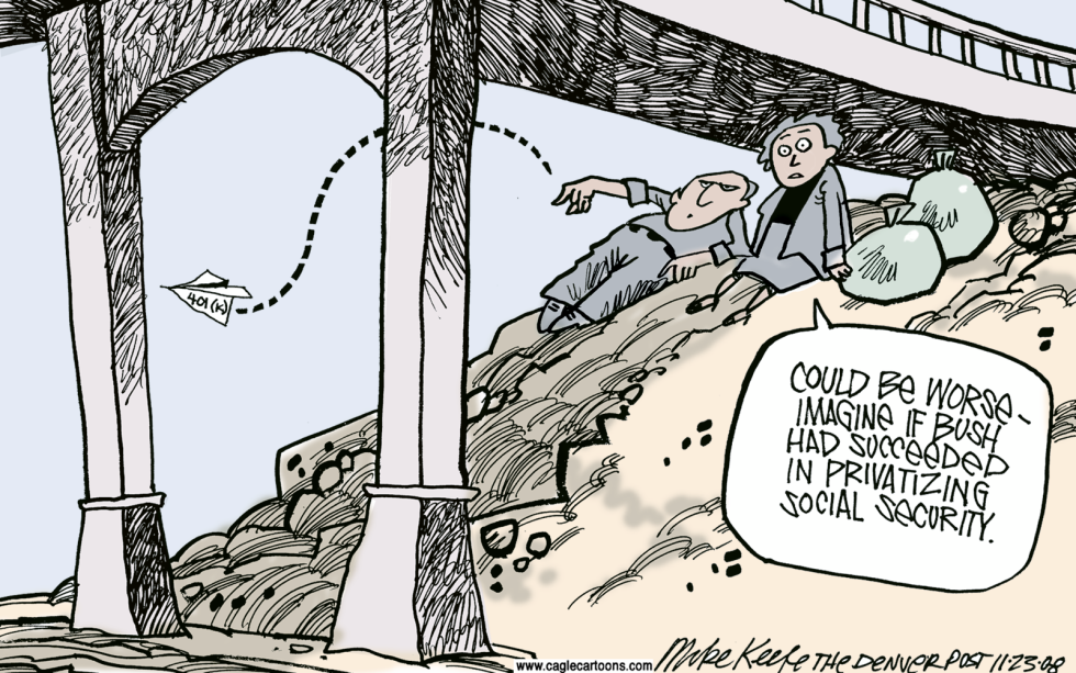  PRIVATIZED SOCIAL SECURITY by Mike Keefe