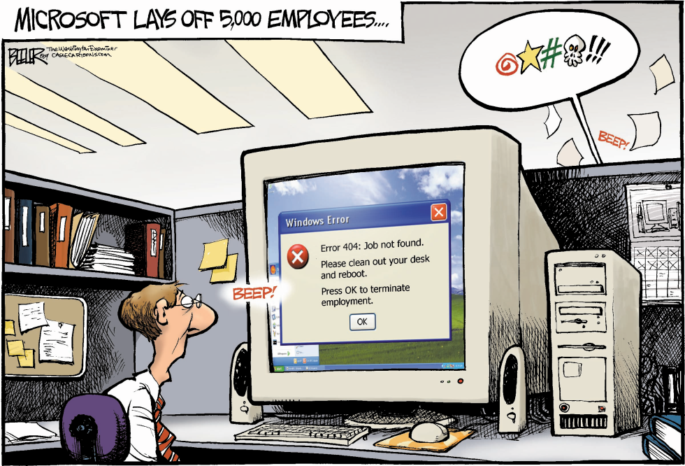  MICROSOFT LAYOFFS by Nate Beeler