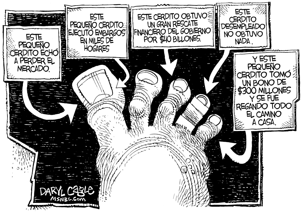  CERDITOS DE LA MALA ECONOMIA by Daryl Cagle