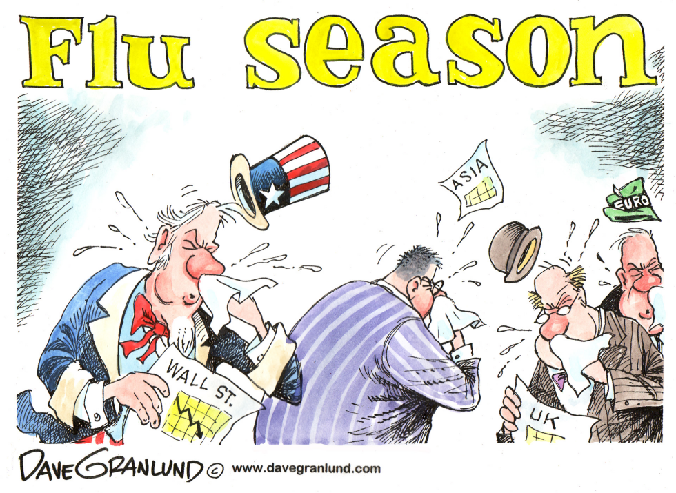  FLU SEASON  WORLD ECONOMIES by Dave Granlund