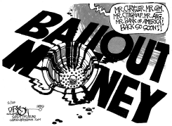 BAILOUT MONEY by John Darkow