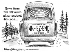 NEW HAMPSHIRE ASSISTED SUICIDE BILL by Dave Granlund