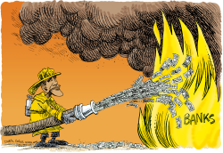 OBAMA POURS MONEY ON BANK FIRE by Daryl Cagle