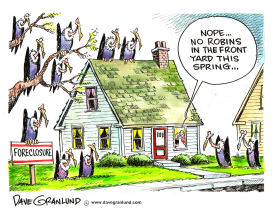 SPRING FORECLOSURES by Dave Granlund