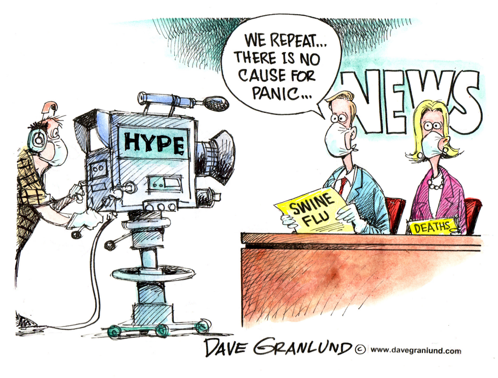  SWINE FLU AND THE MEDIA by Dave Granlund