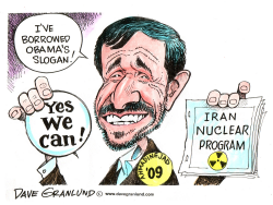 AHMADINEJAD SLOGAN by Dave Granlund