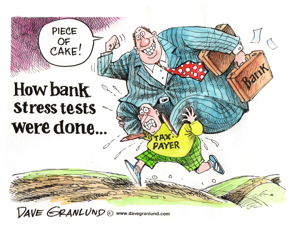  BANK STRESS TESTS  by Dave Granlund