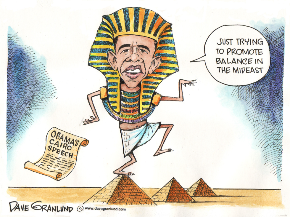  OBAMA IN CAIRO by Dave Granlund