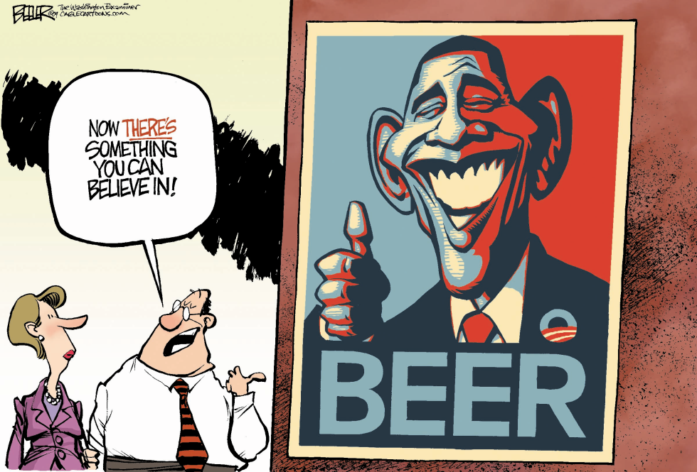  BEER WE CAN BELIEVE IN by Nate Beeler