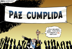 PAZ CUMPLIDA  by Nate Beeler