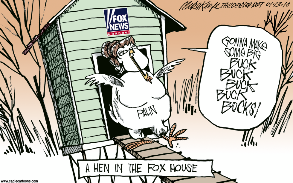  PALIN AT FOX by Mike Keefe