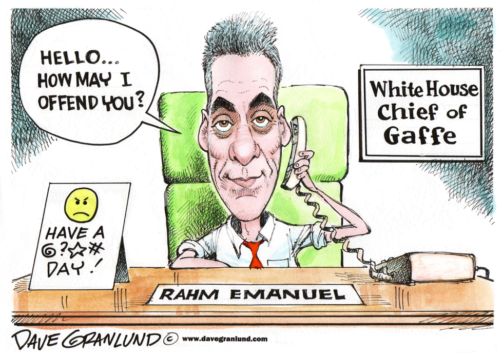  FOUL-MOUTHED RAHM EMANUEL by Dave Granlund