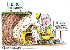 US AND ISRAEL SHAKY RELATIONS by Dave Granlund