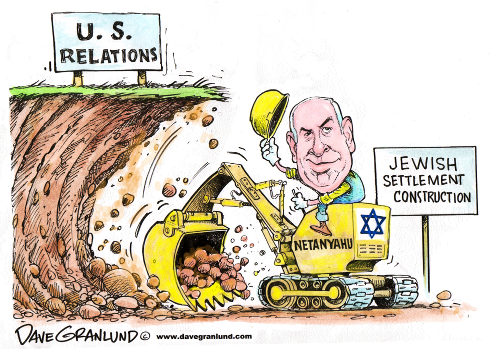  US AND ISRAEL SHAKY RELATIONS by Dave Granlund