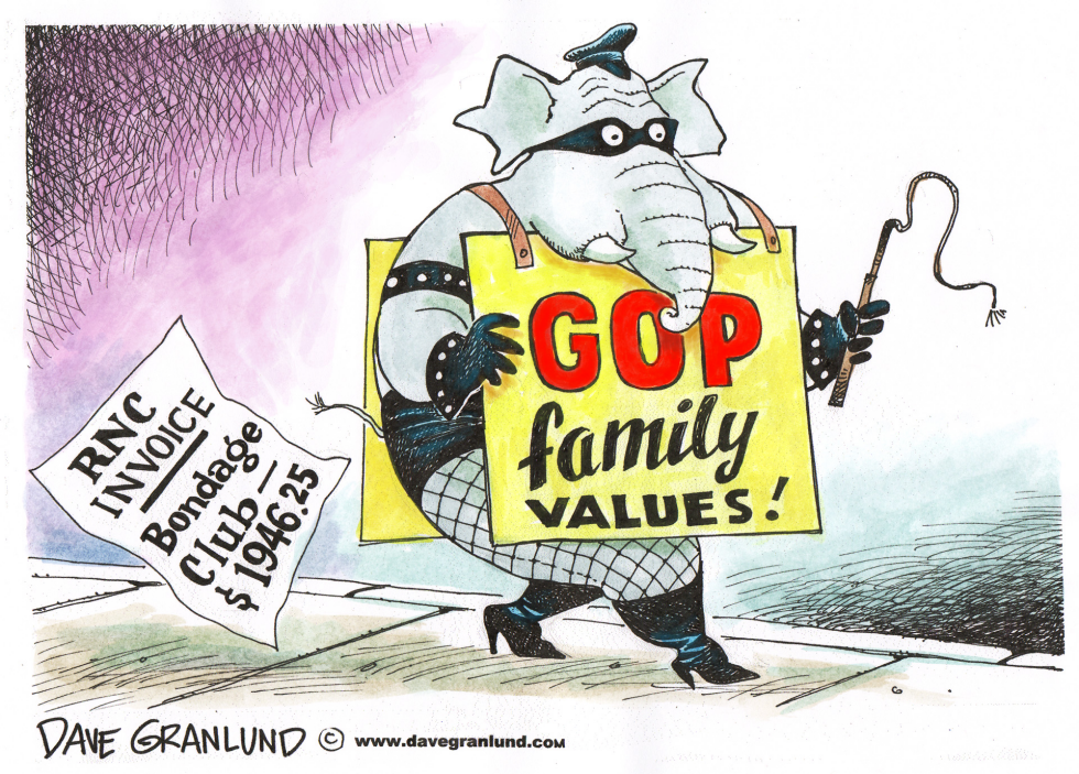  GOP FAMILY VALUES AND BONDAGE CLUBS by Dave Granlund