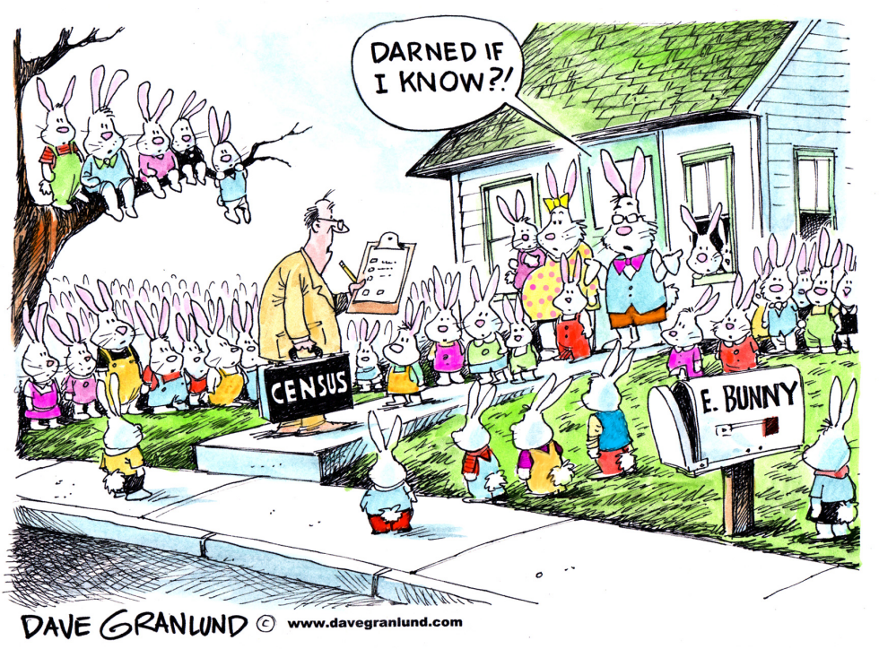  CENSUS AND THE EASTER BUNNY by Dave Granlund