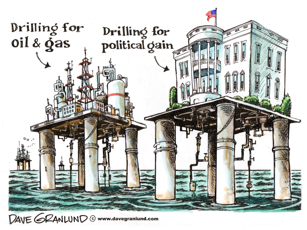  OBAMA AND DRILLING by Dave Granlund