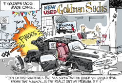 GOLDMAN SACHS SUCKY CARS by Pat Bagley