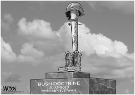 BUSH DOCTRINE MEMORIAL by RJ Matson