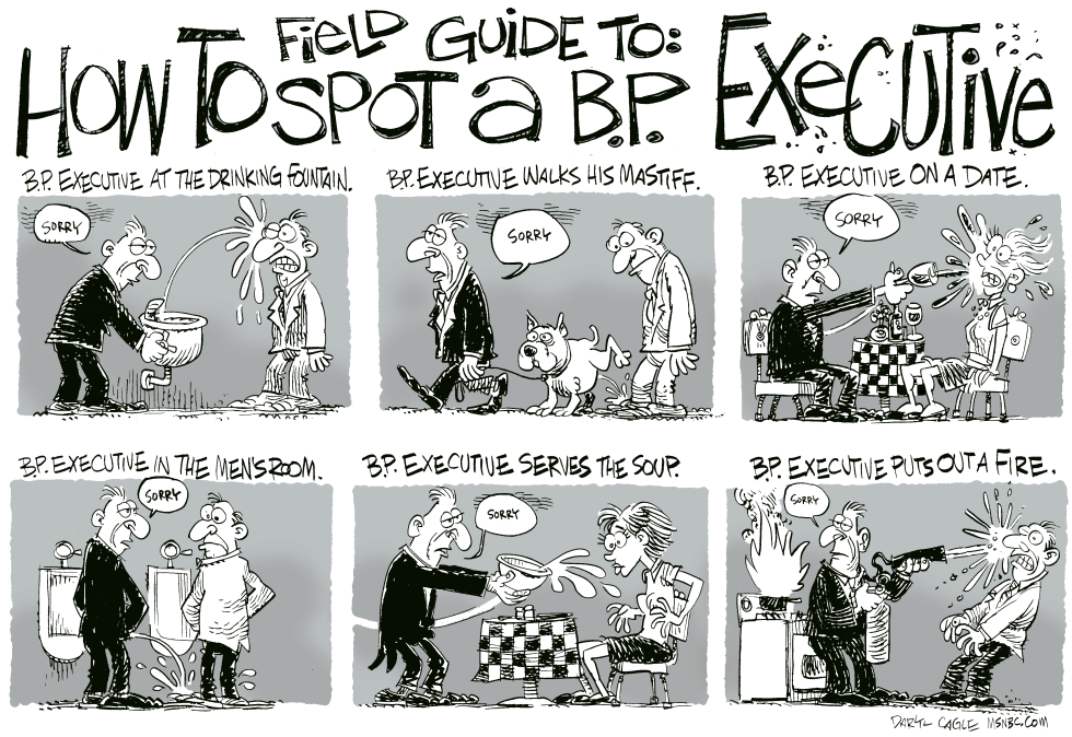  HOW TO SPOT A BP EXECUTIVE by Daryl Cagle