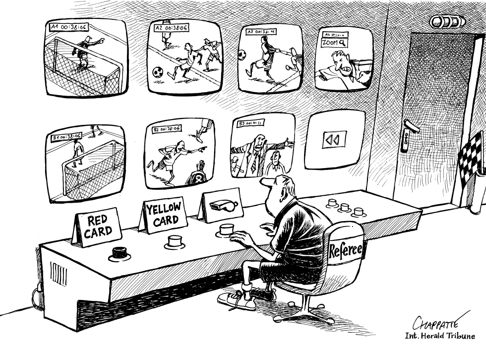  WILL TECHNOLOGY SAVE SOCCER  by Patrick Chappatte