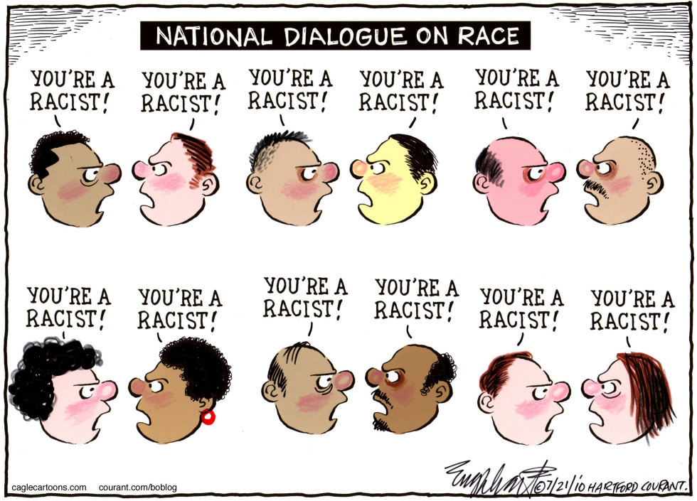  NATIONAL DIALOGUE ON RACE by Bob Englehart