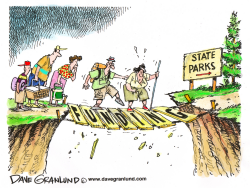 STATE PARK BUDGETS  by Dave Granlund