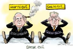 BECK, LIMBAUGH SPEAK EVIL by Daryl Cagle