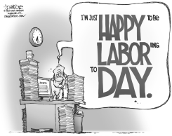 HAPPY TO BE LABORING DAY  by John Cole