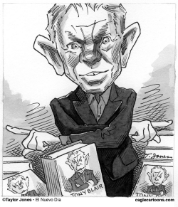 TONY BLAIR AHORA by Adam Zyglis