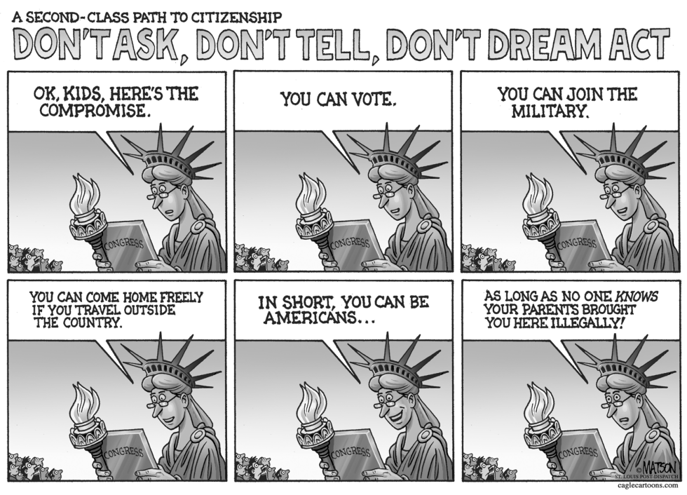  DONT ASK DONT TELL DONT DREAM ACT by RJ Matson