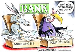 MORTGAGES AND FORECLOSURES by Dave Granlund