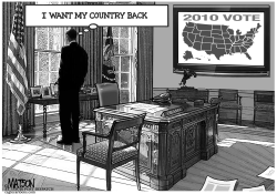 PRESIDENT OBAMA WANTS HIS COUNTRY BACK by RJ Matson