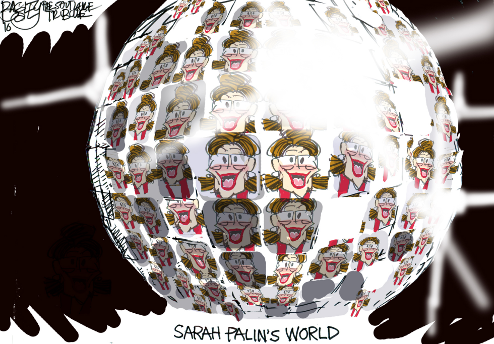  PALINS WORLD by Pat Bagley