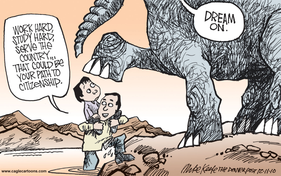  DREAM ACT by Mike Keefe