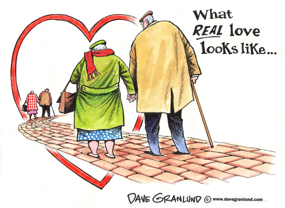  VALENTINE'S DAY AND REAL LOVE by Dave Granlund